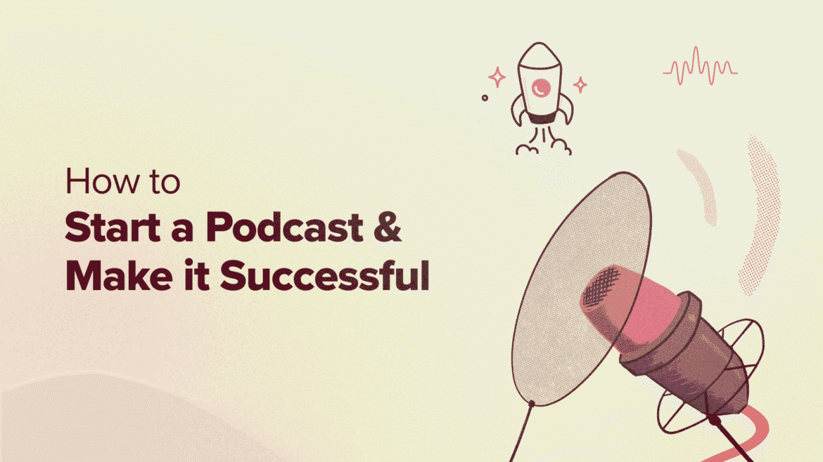 how-to-start-a-podcast-and-make-it-successful-facebook
