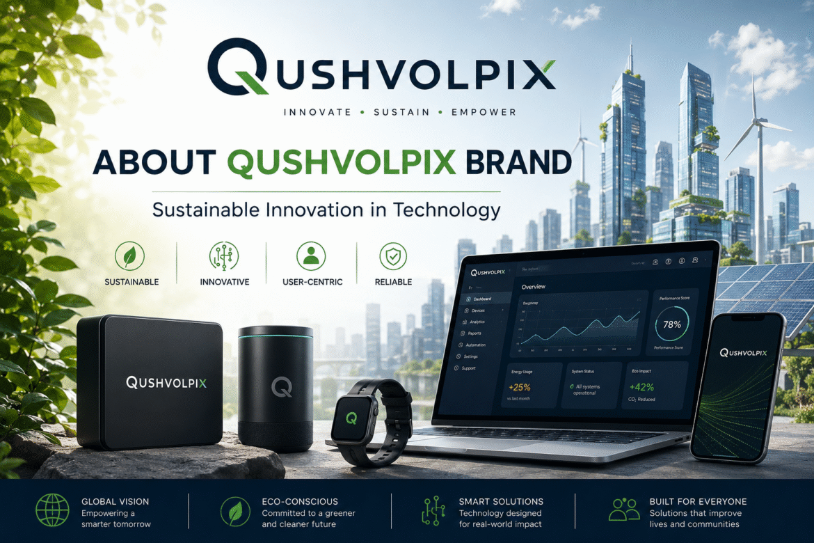 About Qushvolpix Brand